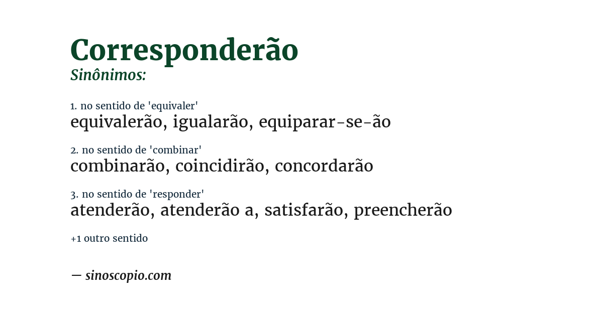 Sinônimo de corresponderão