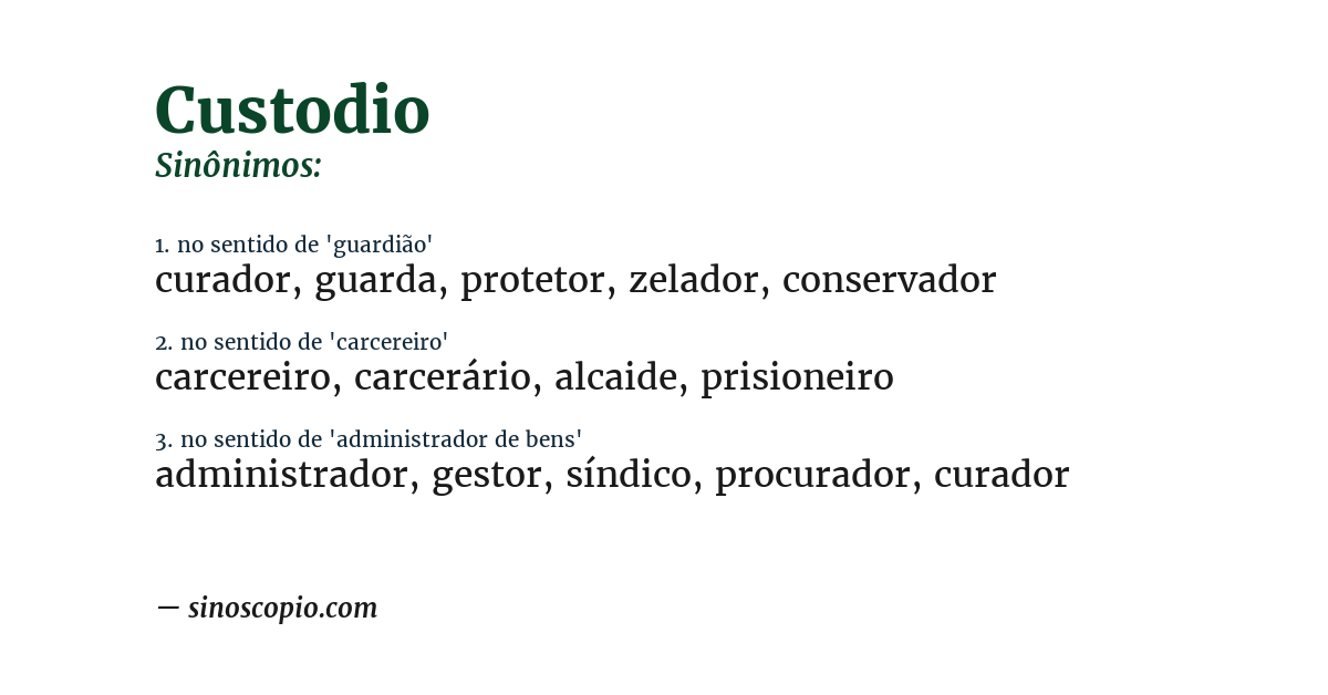 Sinônimo de custodio