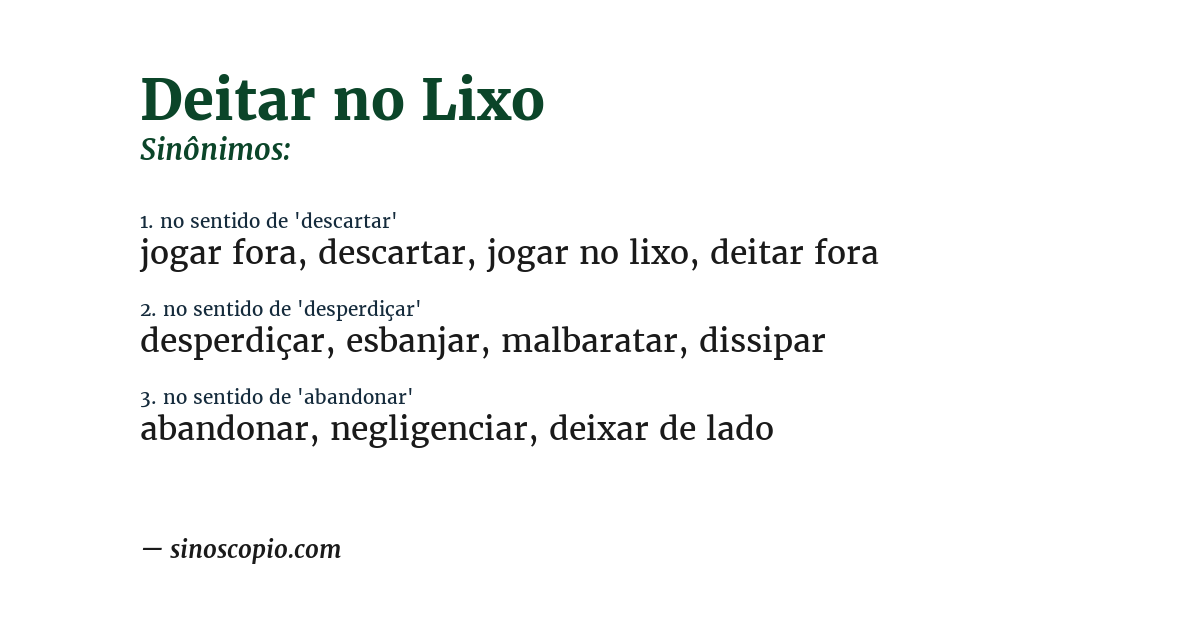 Sinônimo de deitar no lixo