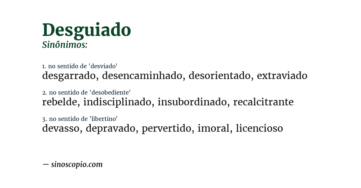 Sinônimo de desguiado