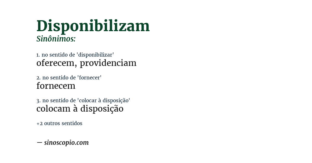 Sinônimo de disponibilizam