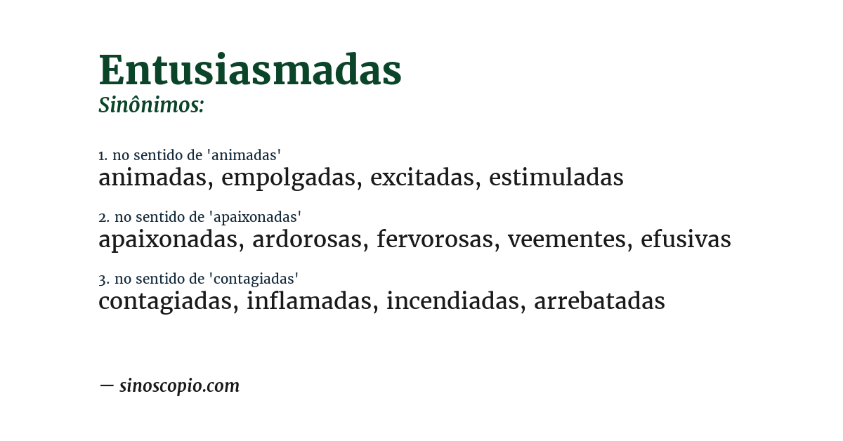 Sinônimo de entusiasmadas