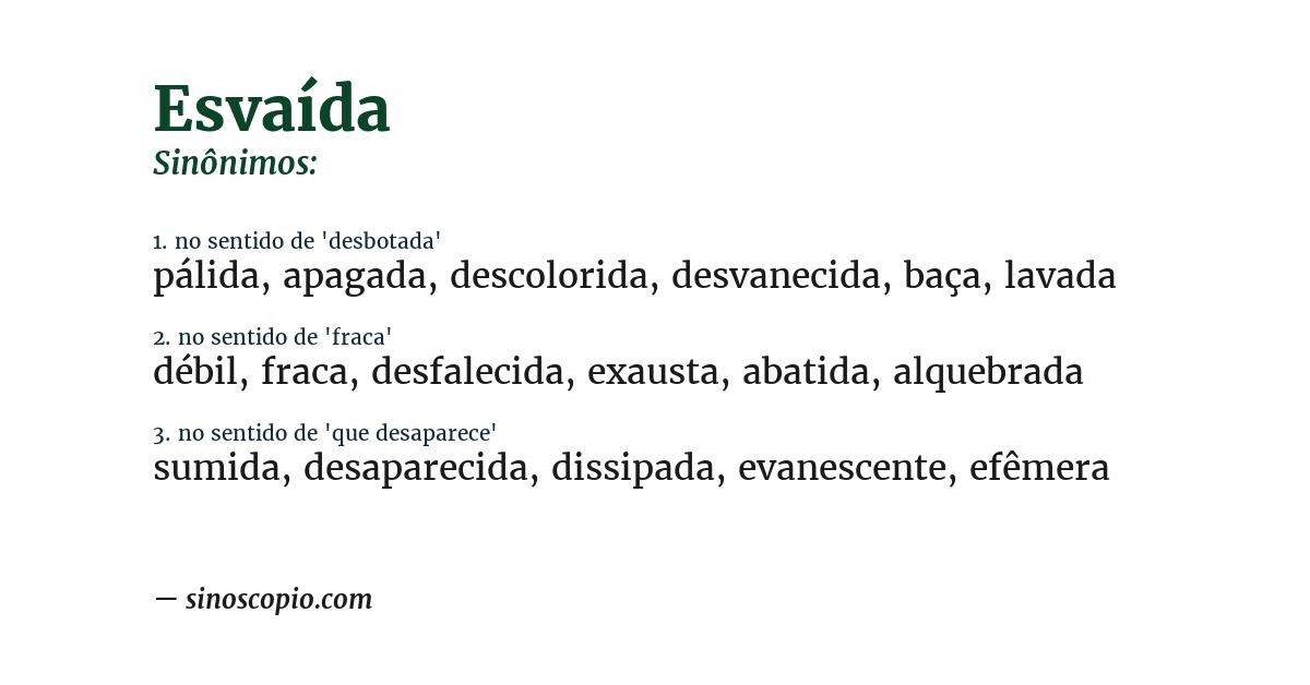 Sinônimo de esvaída