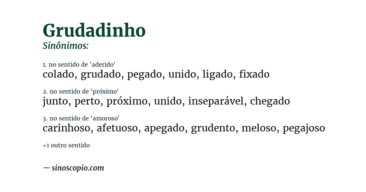 Sinônimo de grudadinho