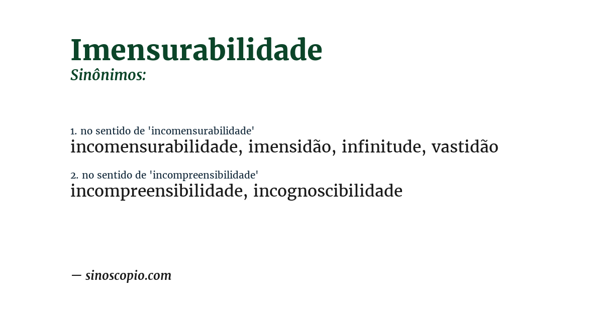 Sinônimo de imensurabilidade