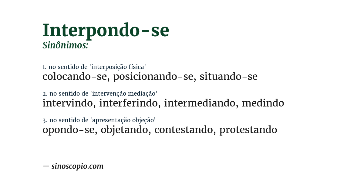 Sinônimo de interpondo-se