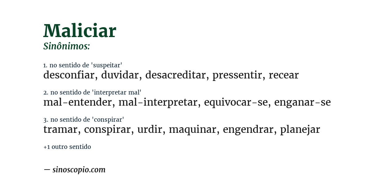 Sinônimo de maliciar