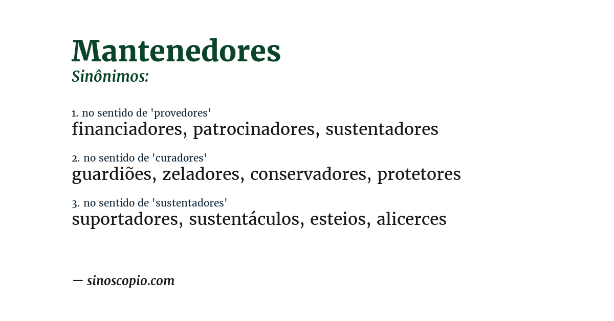 Sinônimo de mantenedores