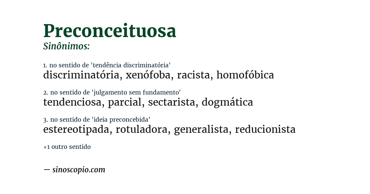 Sinônimo de preconceituosa