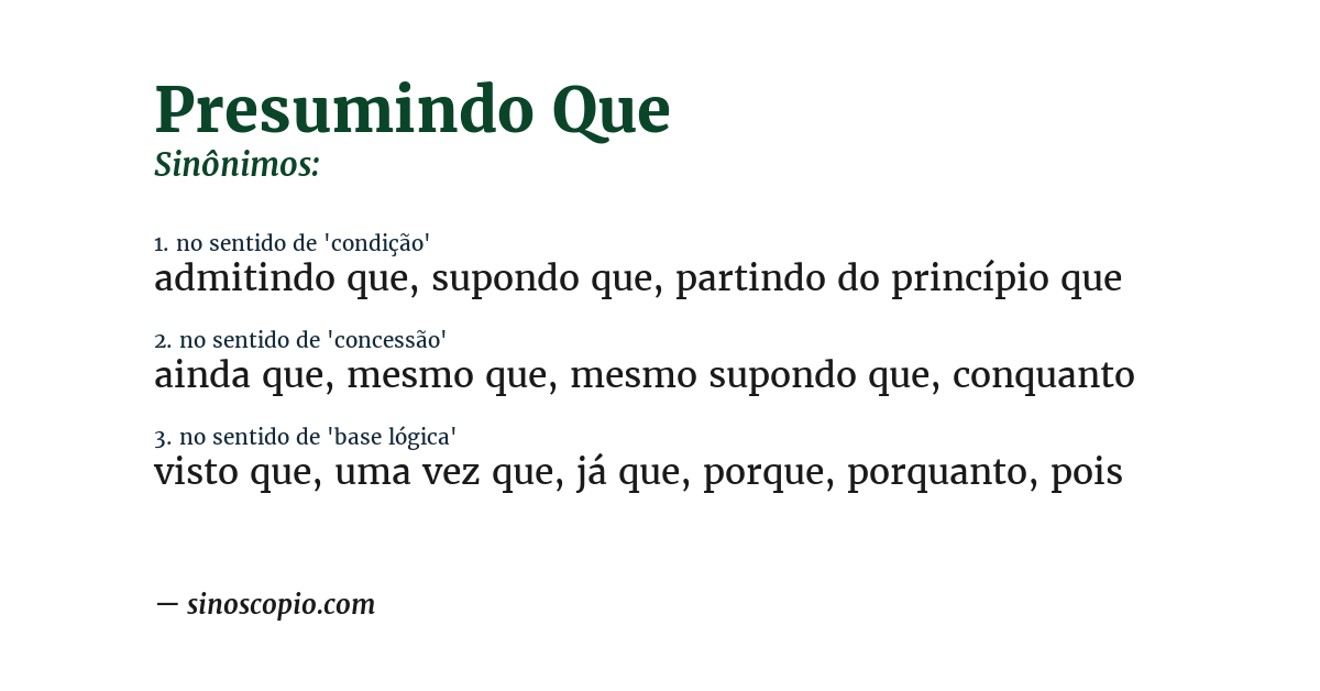 Sinônimo de presumindo que