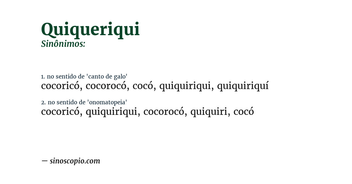 Sinônimo de quiqueriqui