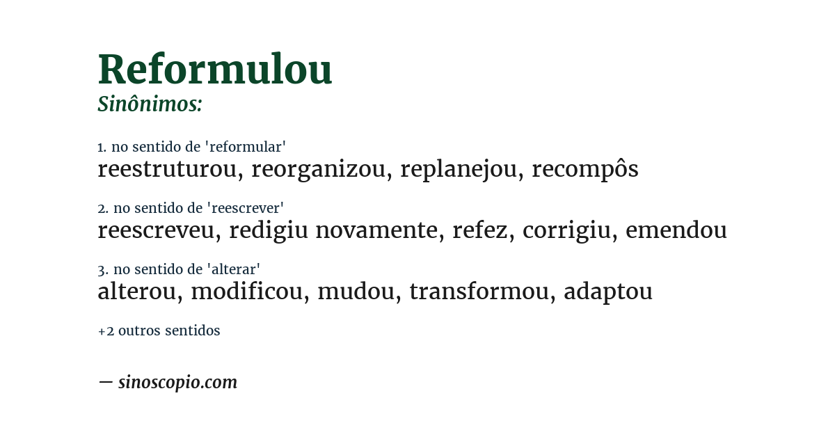 Sinônimo de reformulou