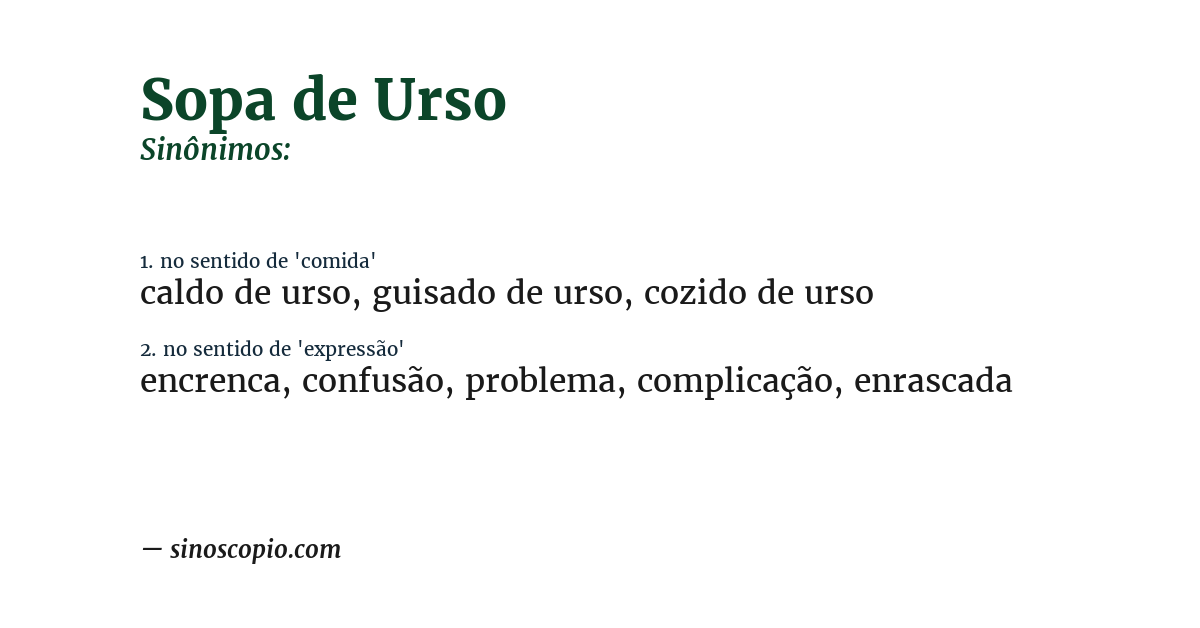 Sinônimo de sopa de urso