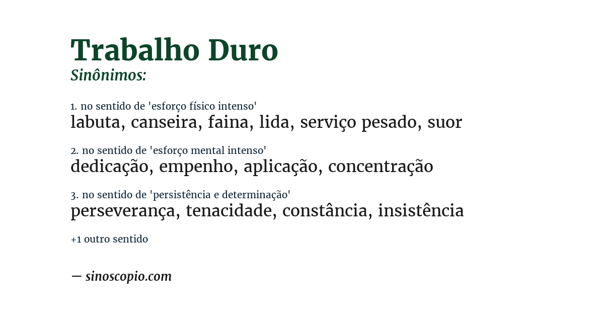Sinônimo de trabalho duro