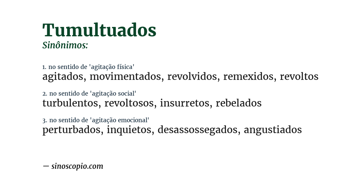 Sinônimo de tumultuados