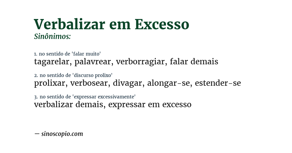 Sinônimo de verbalizar em excesso