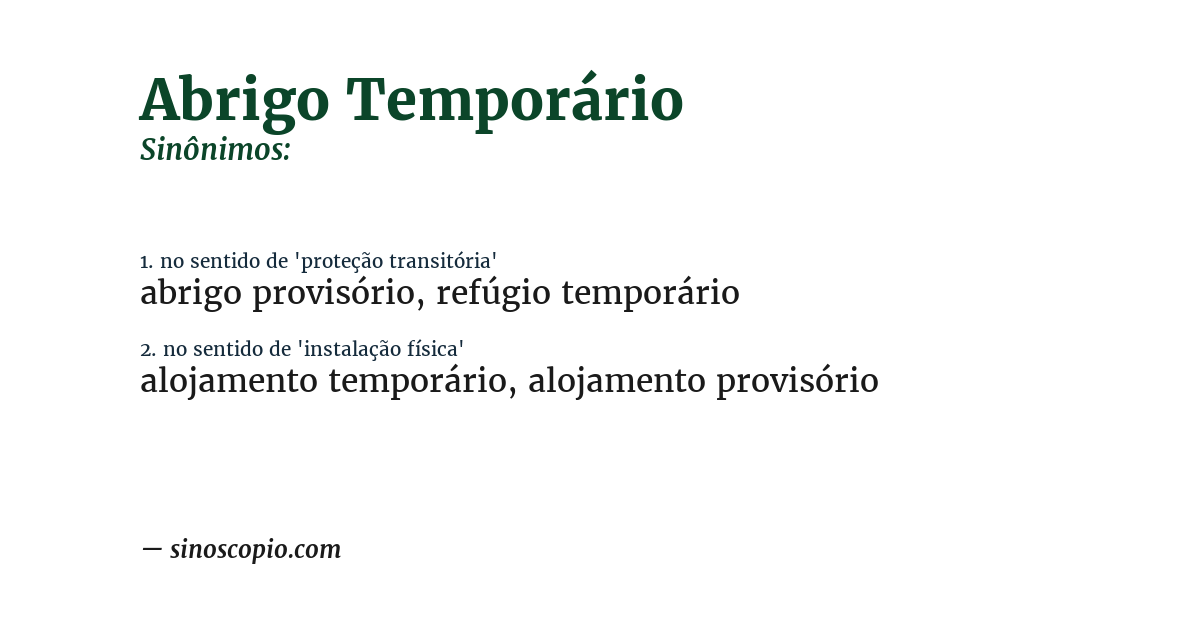 Sinônimo de abrigo temporário