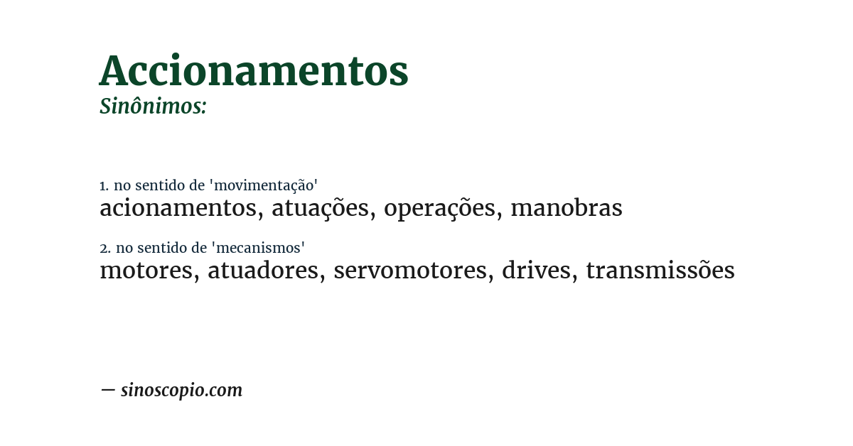 Sinônimo de accionamentos