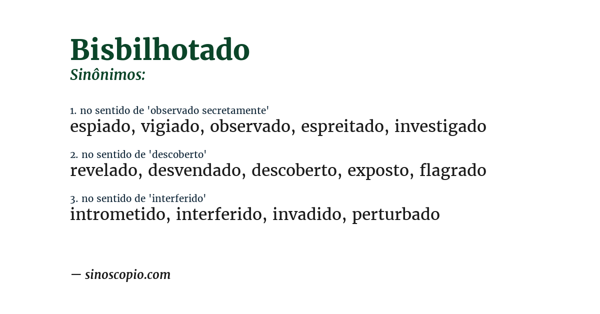 Sinônimo de bisbilhotado