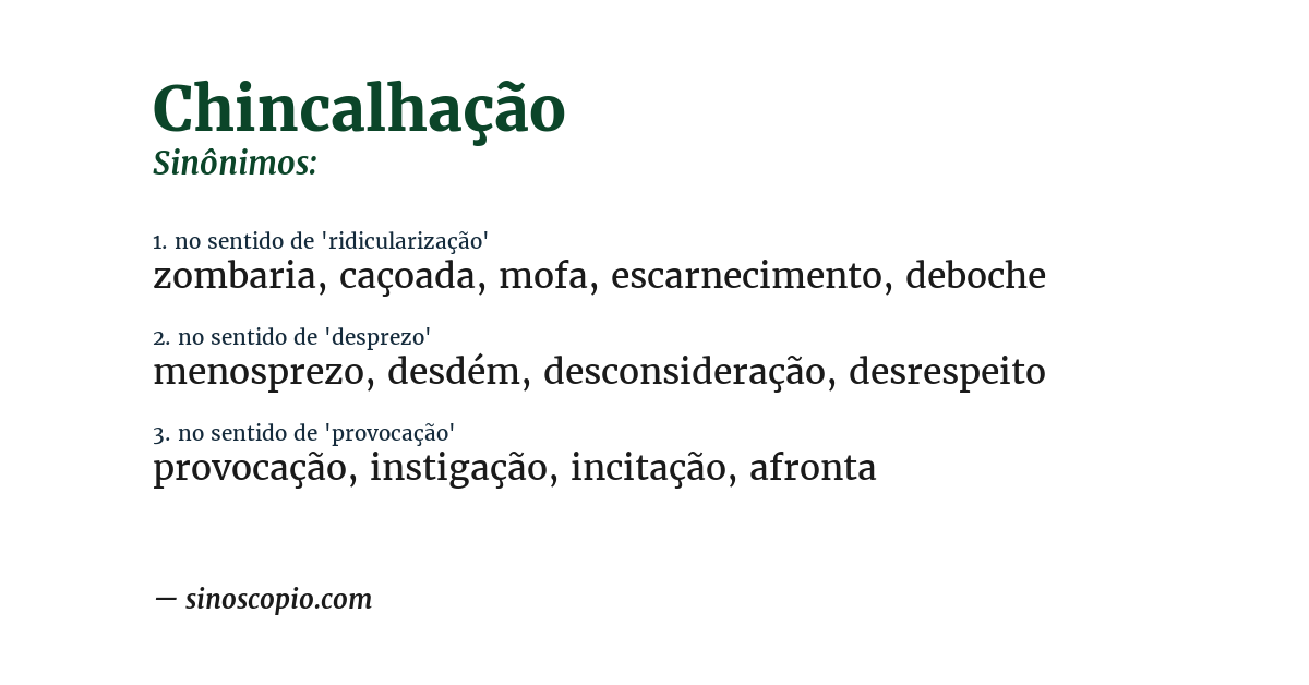 Sinônimo de chincalhação