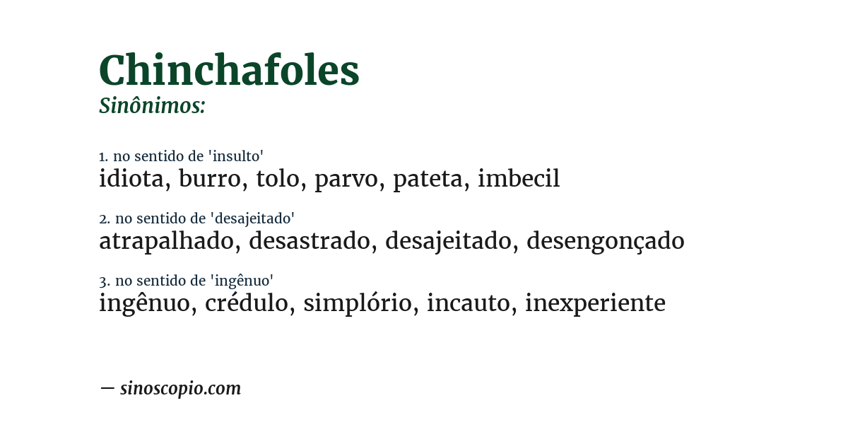 Sinônimo de chinchafoles