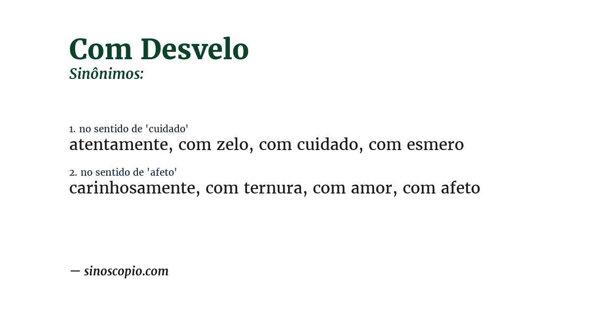 Sinônimo de com desvelo
