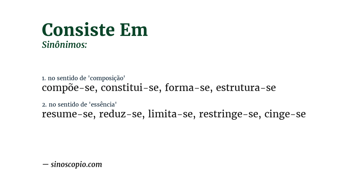 Sinônimo de consiste em