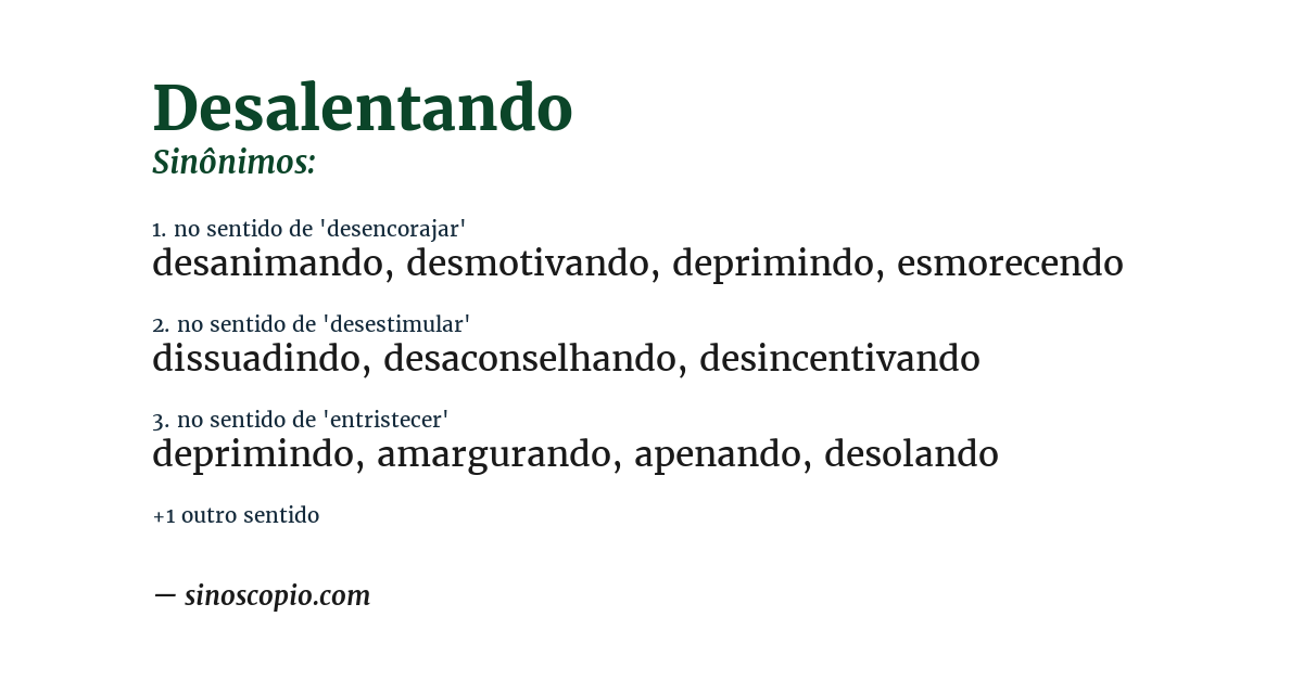 Sinônimo de desalentando