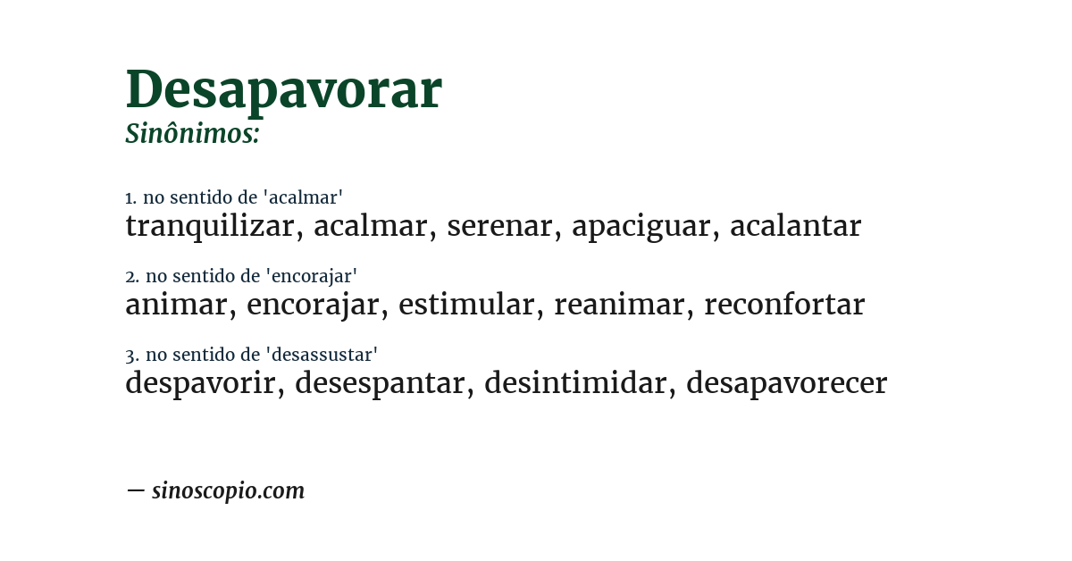 Sinônimo de desapavorar