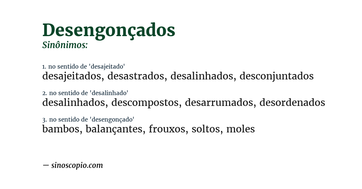 Sinônimo de desengonçados