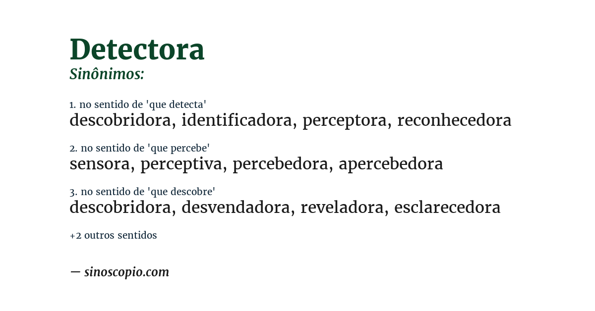 Sinônimo de detectora
