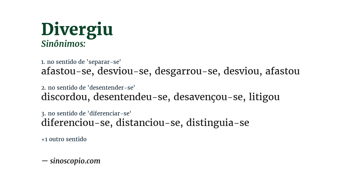 Sinônimo de divergiu