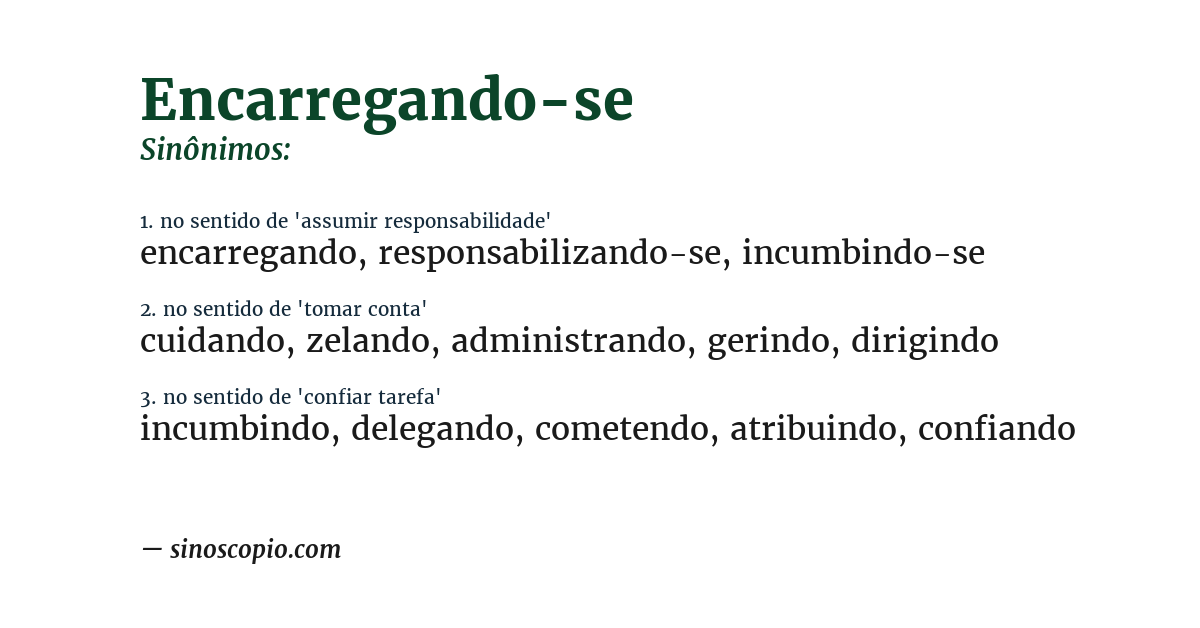 Sinônimo de encarregando-se