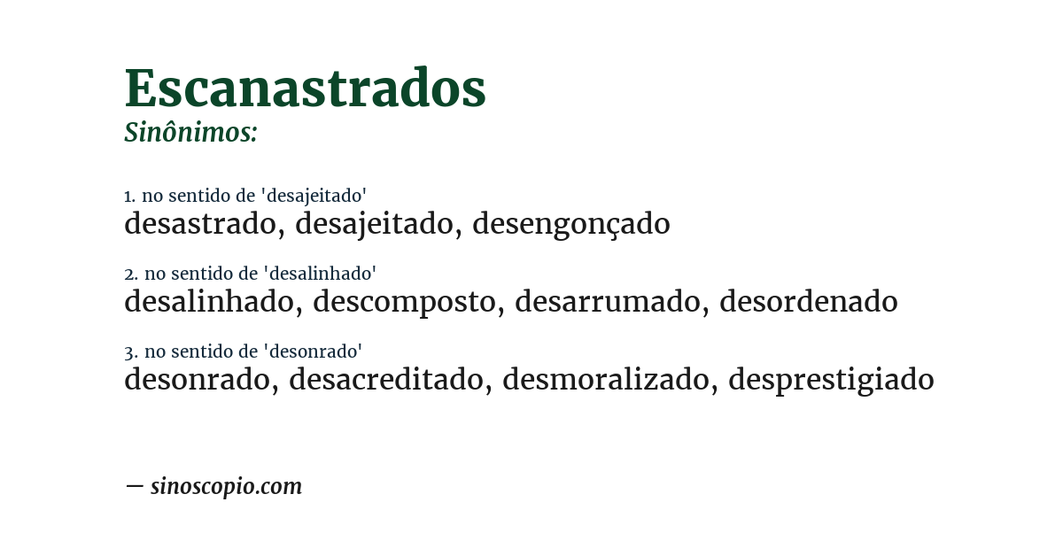 Sinônimo de escanastrados