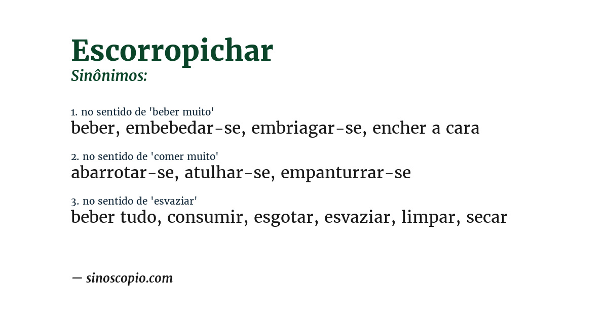 Sinônimo de escorropichar