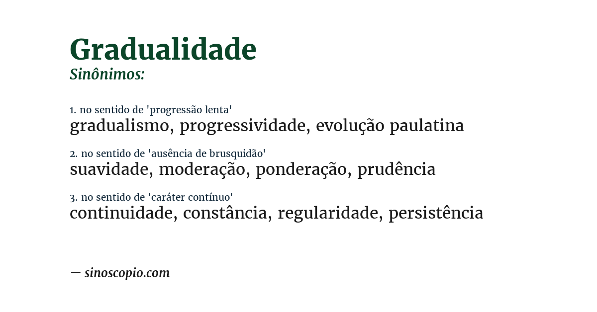 Sinônimo de gradualidade