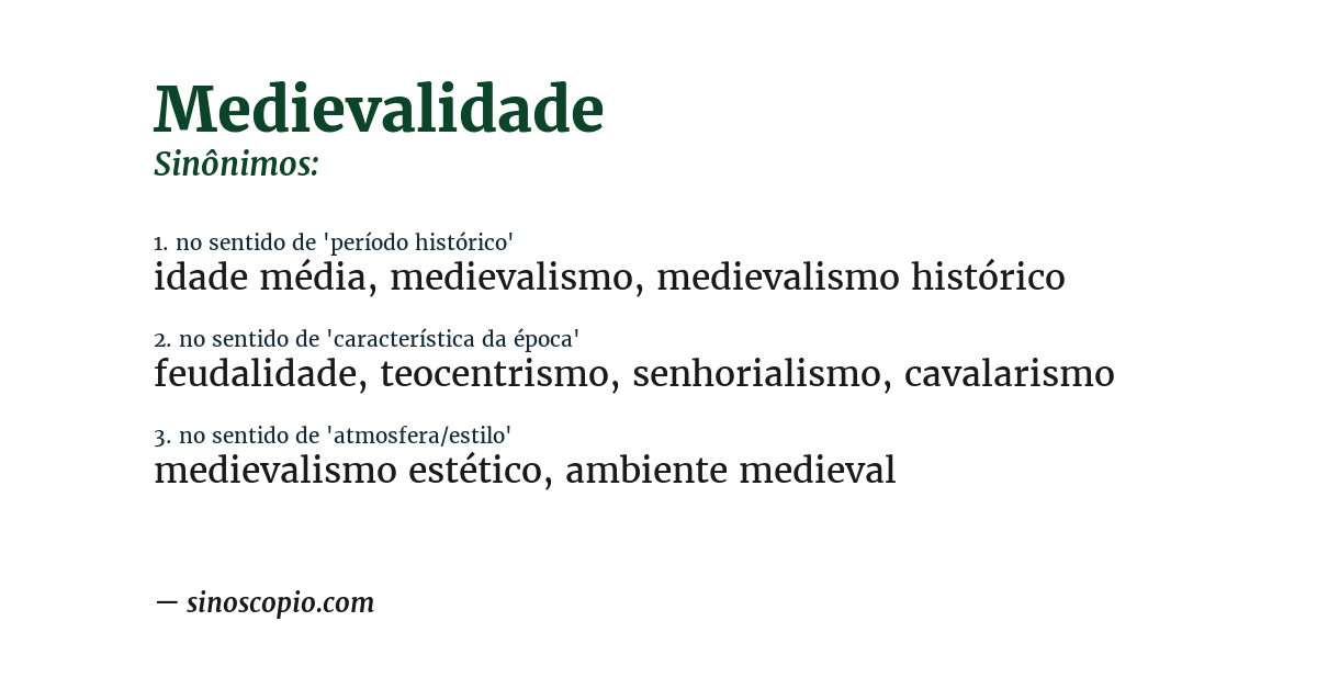 Sinônimo de medievalidade