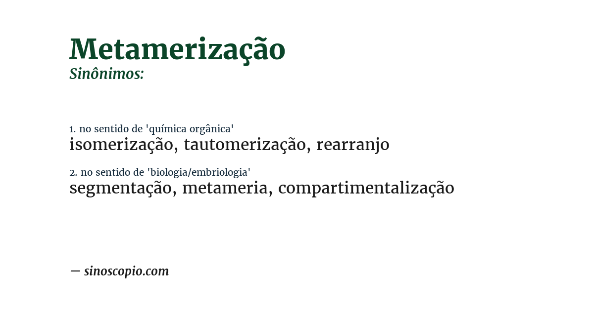 Sinônimo de metamerização