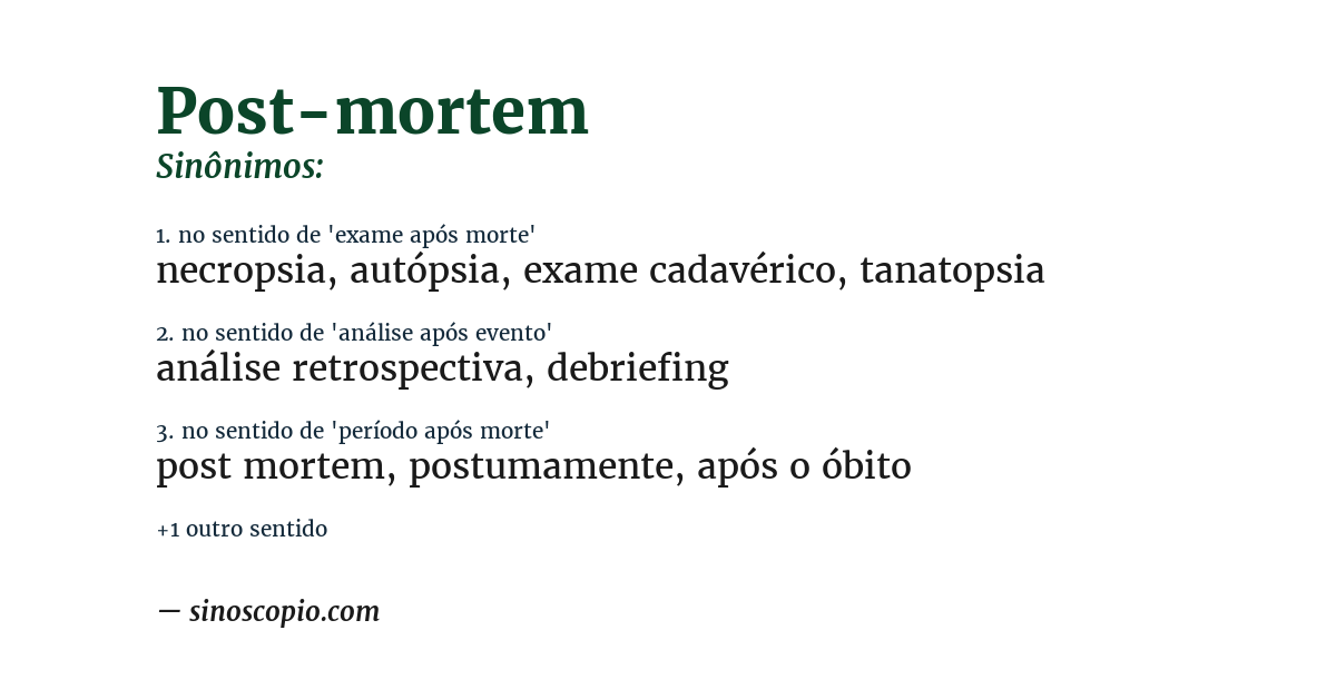 Sinônimo de post-mortem