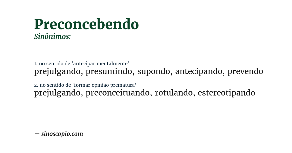 Sinônimo de preconcebendo