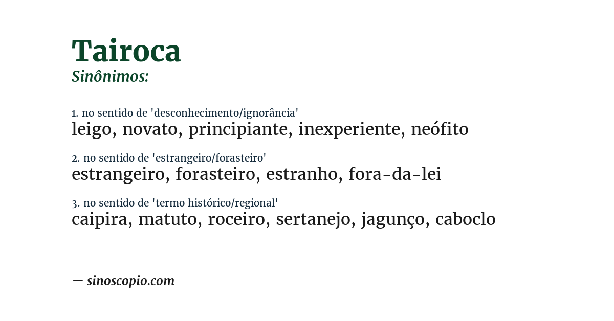 Sinônimo de tairoca