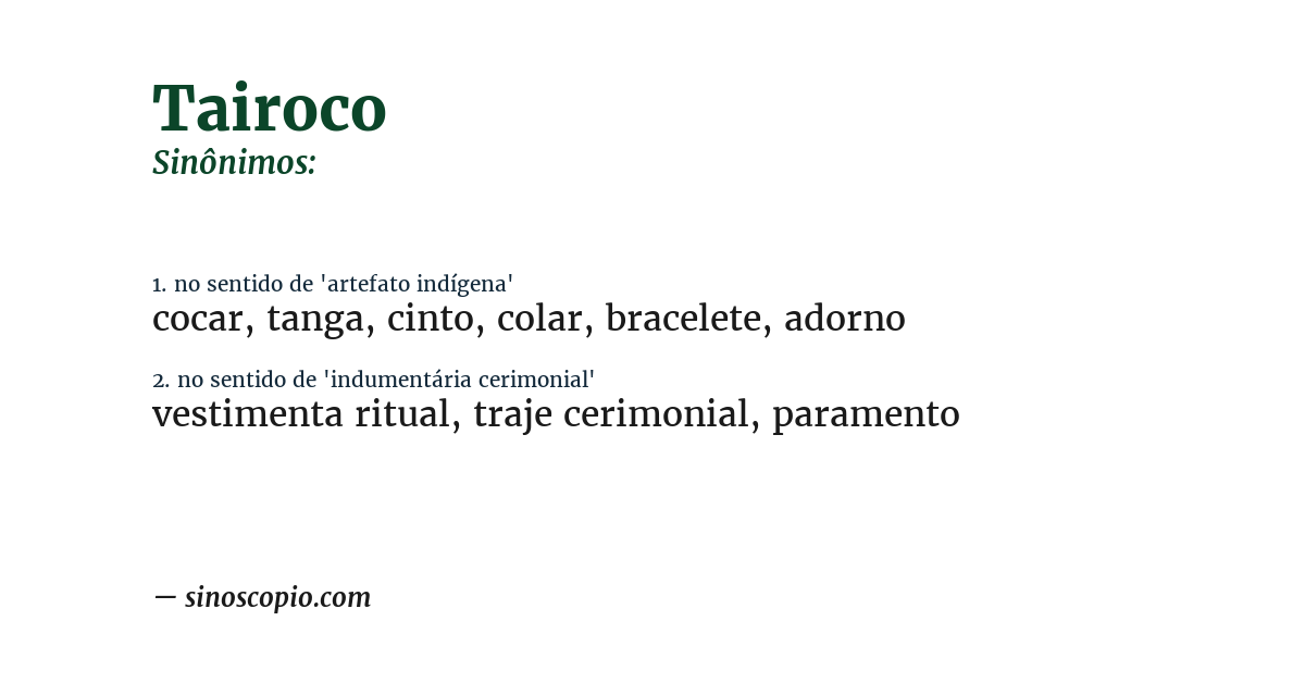 Sinônimo de tairoco
