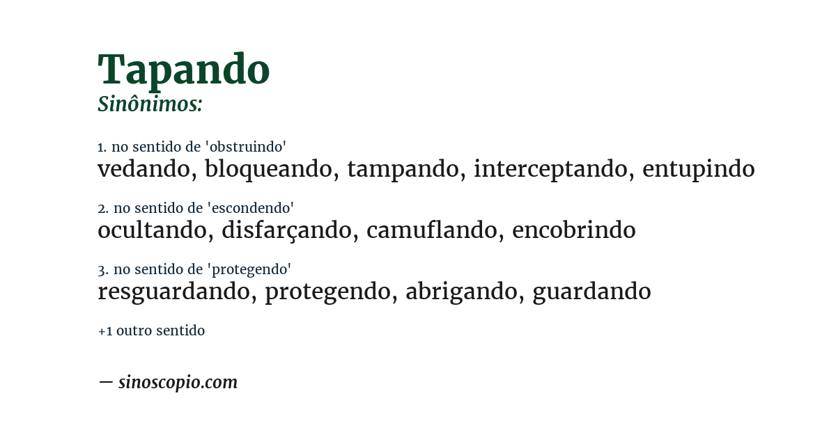 Sinônimo de tapando