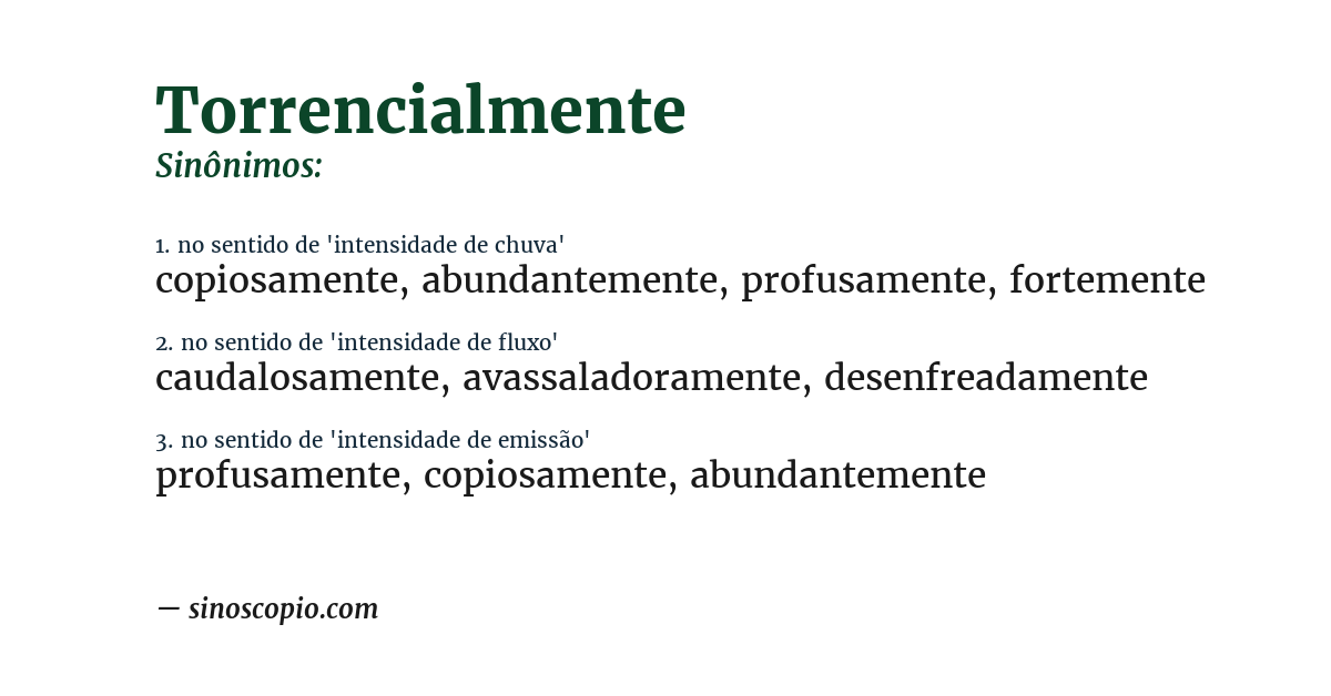 Sinônimo de torrencialmente