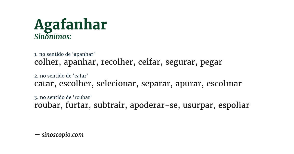 Sinônimo de agafanhar