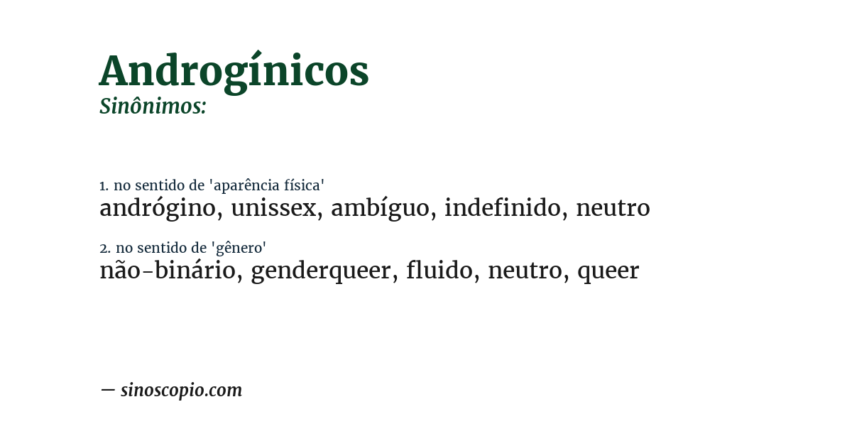 Sinônimo de androgínicos