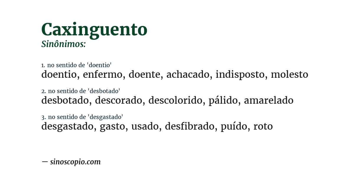 Sinônimo de caxinguento