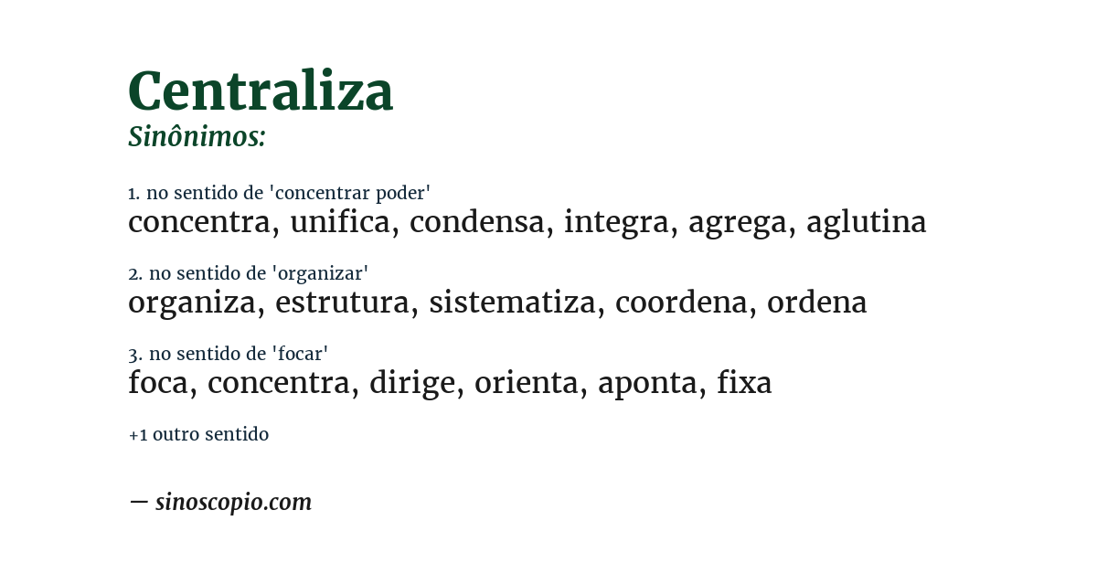 Sinônimo de centraliza