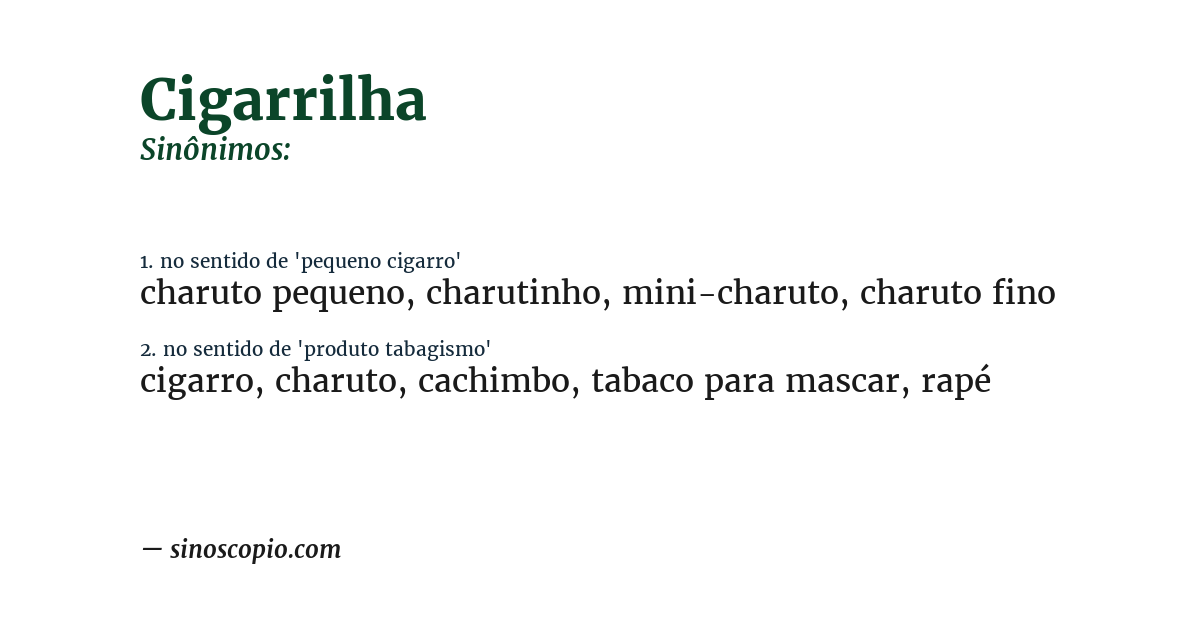 Sinônimo de cigarrilha