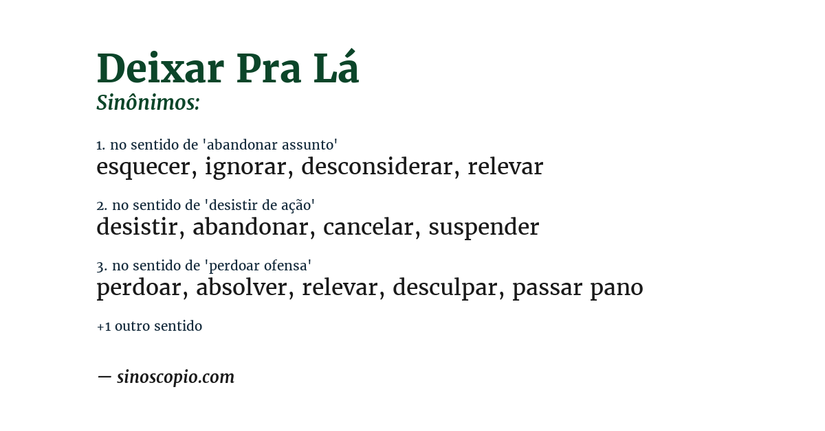 Sinônimo de deixar pra lá